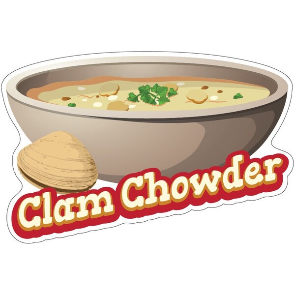 Clam Chowder Decal Concession Stand Food Truck Sticker, 24" x 10", D-DC-24 Clam Chowder19